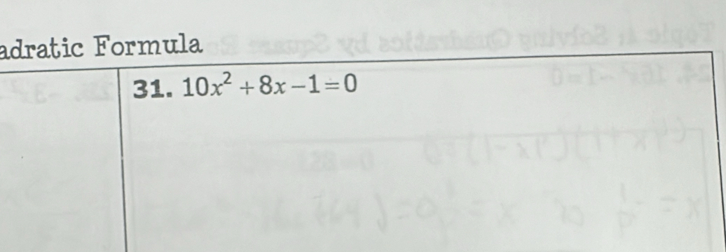 adratic Formula