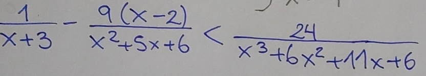  1/x+3 - (9(x-2))/x^2+5x+6 