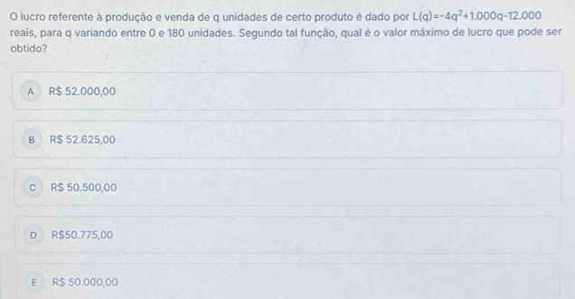 Resolvido:lucro referente à produção e venda de q unidades de certo ...
