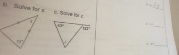 x_1
b. Solve for x. c. Solve for z.
b x=
_
_
z=