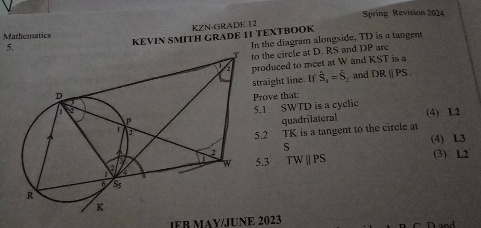 Solved: Spring Revision 2024 KZN-GRADE 12 Mathematics KEVIN SMITH GRADE ...