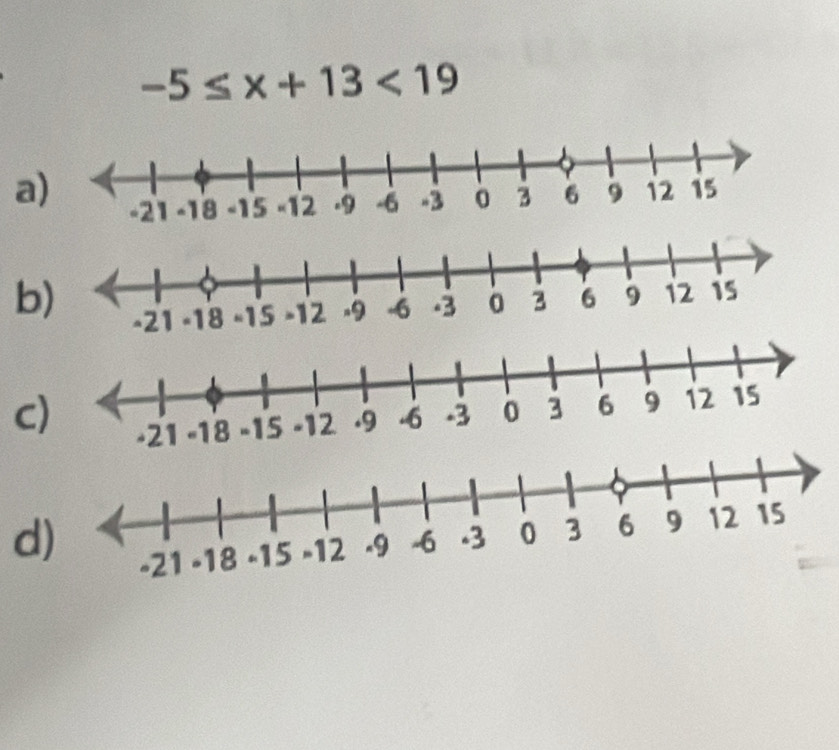 -5≤ x+13<19</tex> 
a
b
c
d