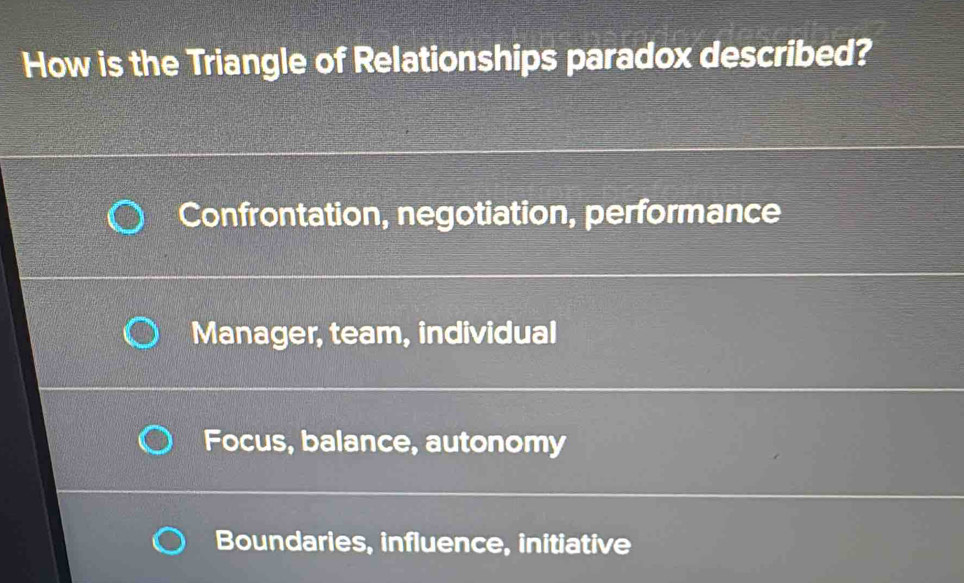 Solved: How is the Triangle of Relationships paradox described ...