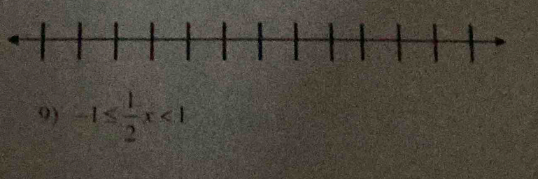 -1≤  1/2 x<1</tex>