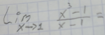 limlimits _xto 1 (x^3-1)/x-1 =