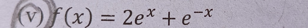 f(x)=2e^x+e^(-x)