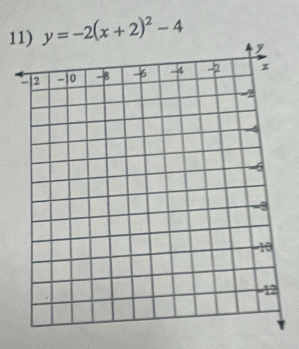 1 y=-2(x+2)^2-4