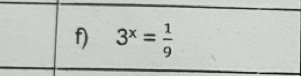 3^x= 1/9 