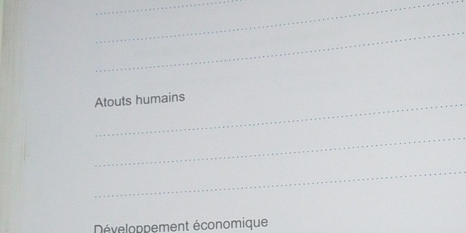 Atouts humains
_
_
Développement économique