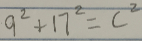 9^2+17^2=c^2