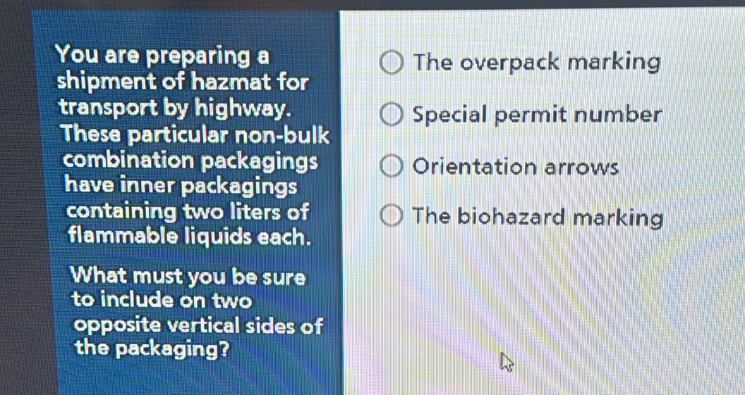 Solved: You are preparing a The overpack marking shipment of hazmat for ...