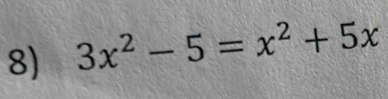 3x^2-5=x^2+5x