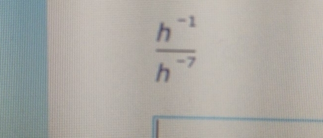  (h^(-1))/h^(-7) 