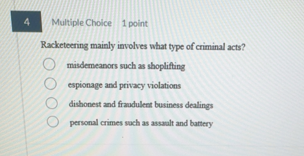 Solved: Racketeering mainly involves what type of criminal acts ...