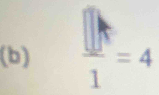  []/1 =4