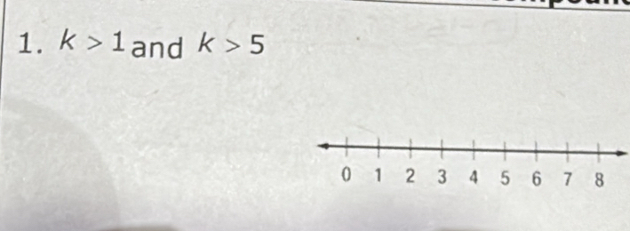 k>1 and k>5