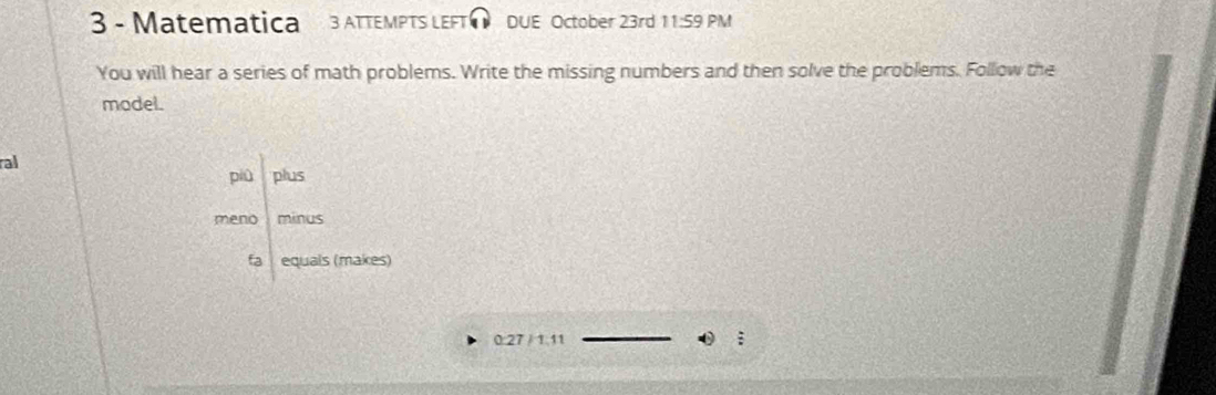 Solved: Matematica 3 ATTEMPTS LEFT DUE October 23rd 11:59 PM You will ...
