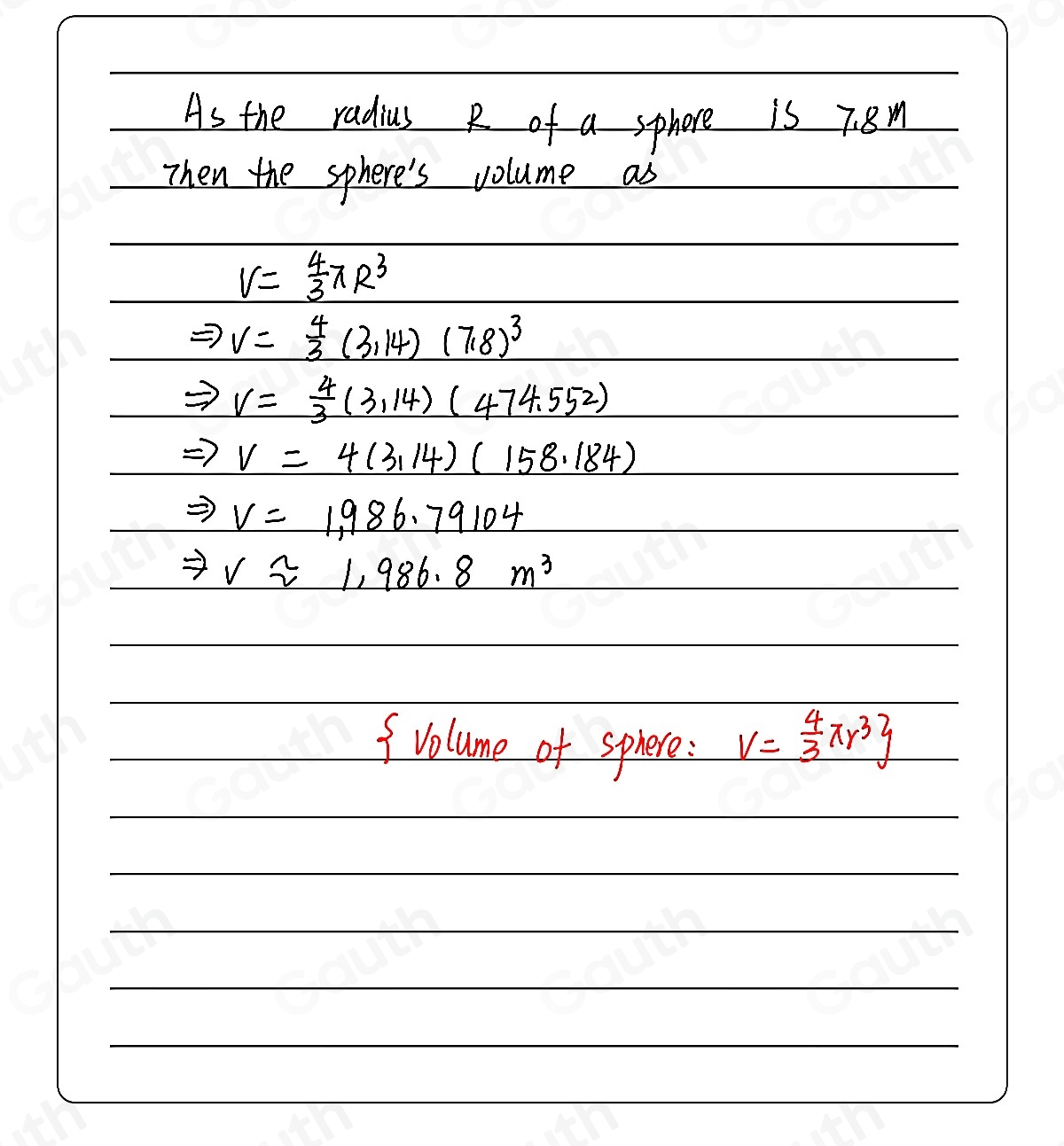 Solved: The radius, R, of a sphere is 7.8 m. Calculate the sphere's ...