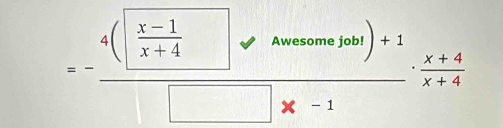=-frac 4(□  (x-1)/x+4 □ * hermevensof)+1□ * -1·  (x+4)/x+4 