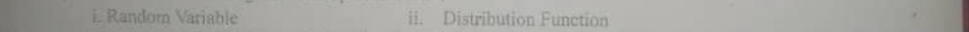 Random Variable ii. Distribution Function