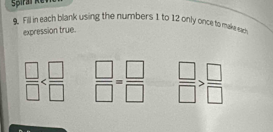 Solved: Fill in each blank using the numbers 1 to 12 only once to make ...