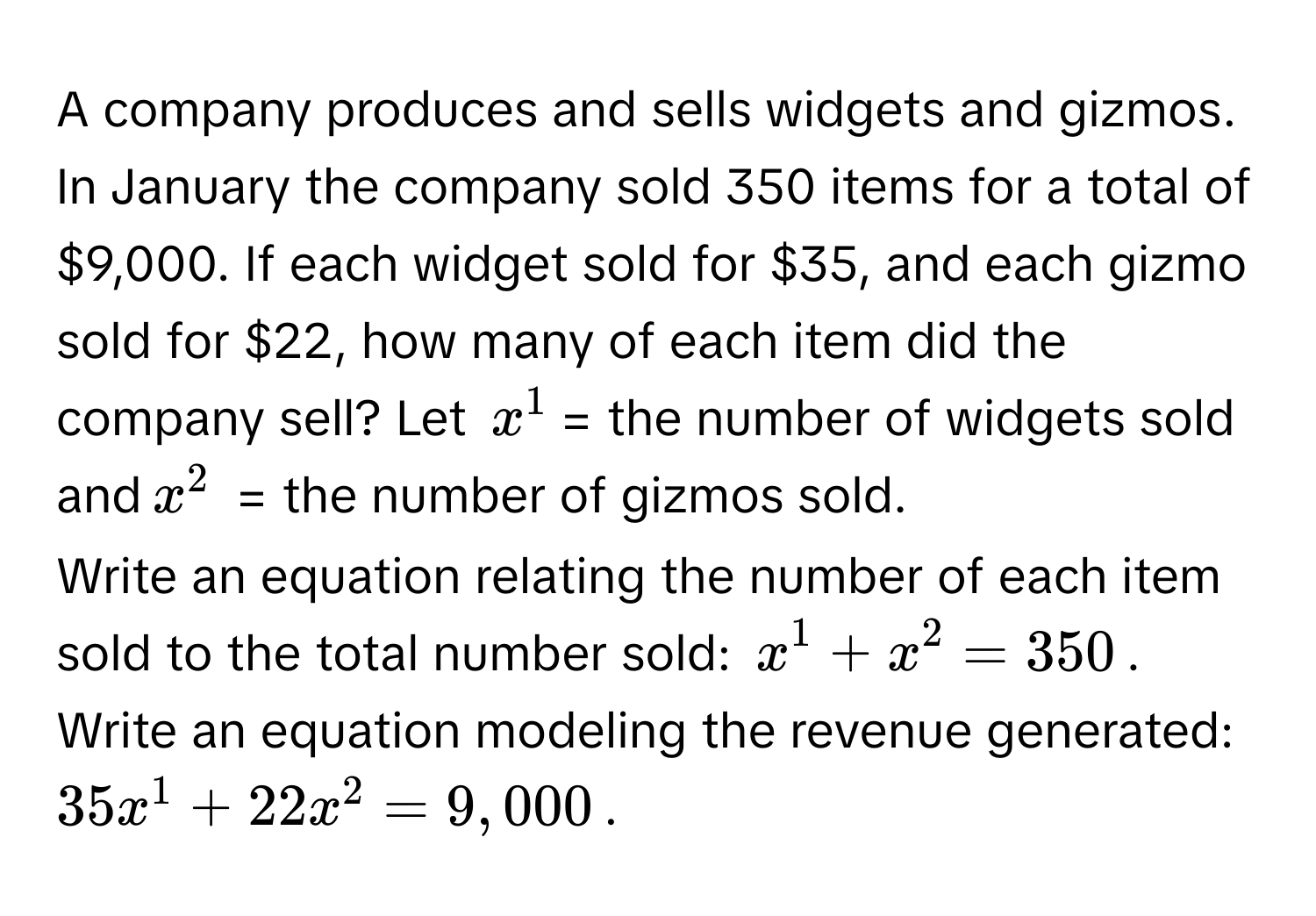Solved: A company produces and sells widgets and gizmos. In January the ...