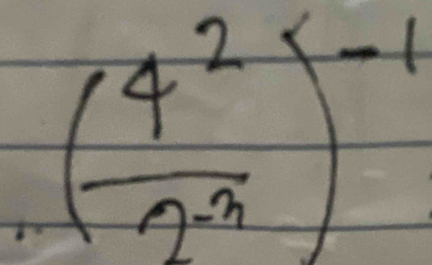 ( 4^2/2^(-3) )^-1