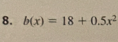 b(x)=18+0.5x^2