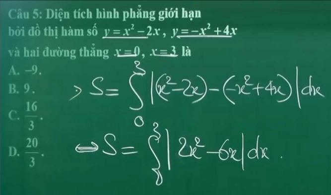 Diện tích hình phăng giới hạn
bởi đồ thị hàm số _ y=x^2-2x, y_ =-x^2+4x
và hai đường thẳng x=0, x=3 là
A. -9.
B. 9.
C.  16/3 .
D.  20/3 .