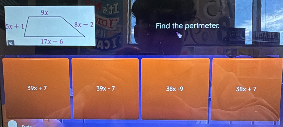 Find the perimeter.
39x+7
39x-7
38x-9