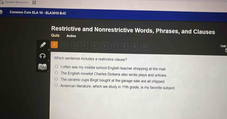 Solved: Student Resources Common Core ELA 10 - ELA3010 : IC Restrictive ...