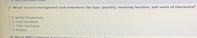 Solved: Which resource management task determines the type, quantity ...