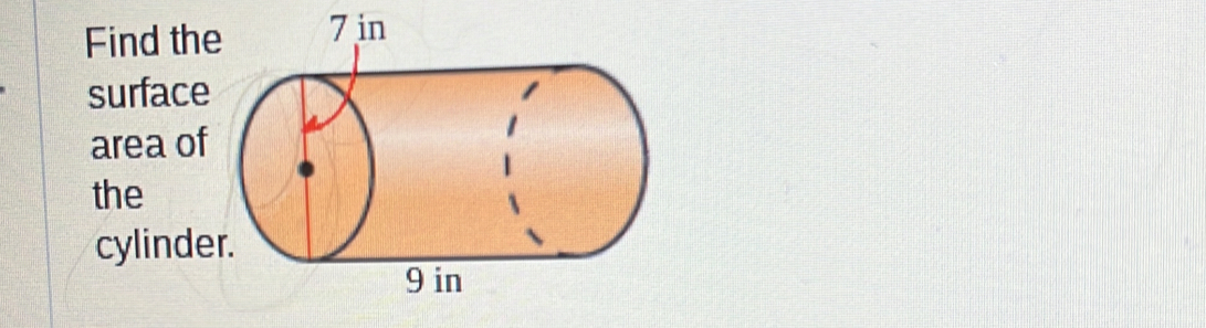 Find th 
surface 
area of 
the 
cylind