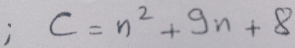 C=n^2+9n+8