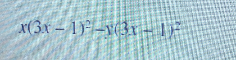 x(3x-1)^2-y(3x-1)^2