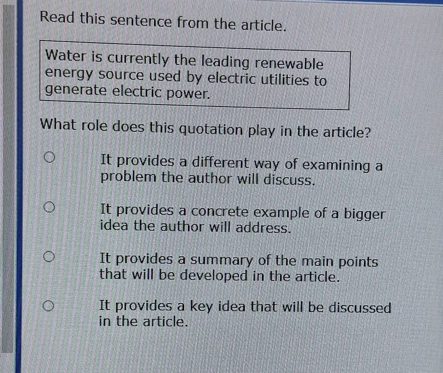 Solved: Read this sentence from the article. Water is currently the ...