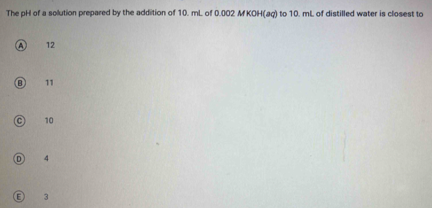 Solved: The pH of a solution prepared by the addition of 10. mL of 0. ...