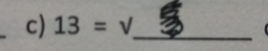 13=sqrt() _