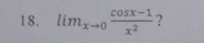 lim_xto 0 (cos x-1)/x^2  ?