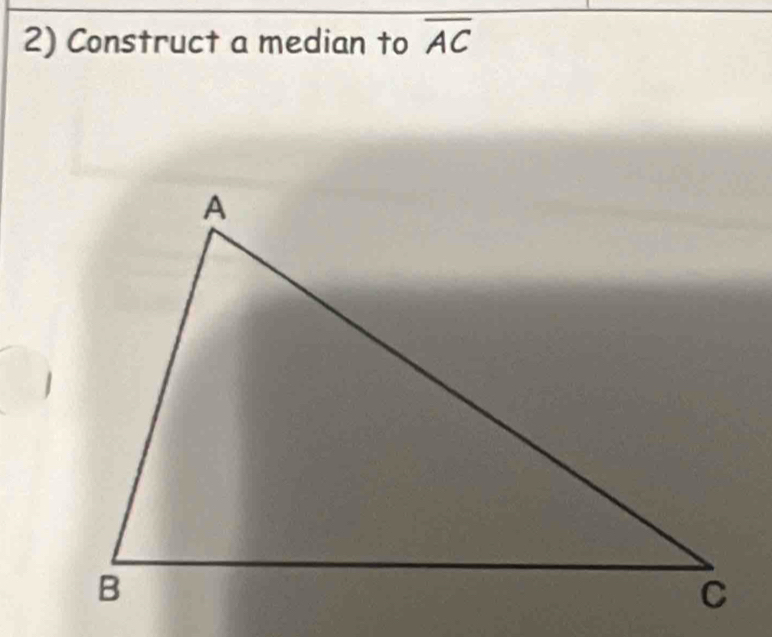 Construct a median to overline AC