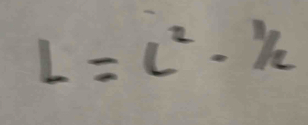 L=L^2·^1/_2