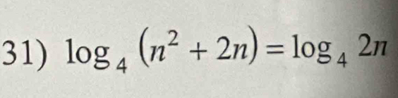 log _4(n^2+2n)=log _42n