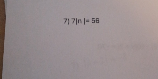 7ln =56