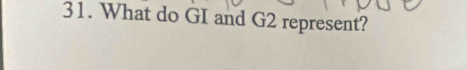 What do GI and G2 represent?