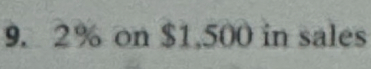 2% on $1,500 in sales