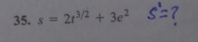 s=2t^(3/2)+3e^2