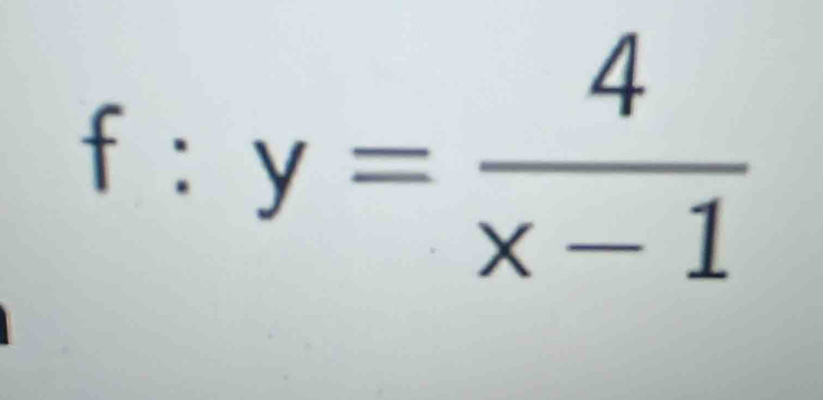 (downarrow)^ y= 4/x-1 