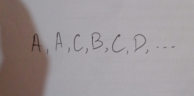 A, A, C, B, C 、 D, . . .