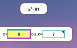 x^2=81
x=8 ou x= ?