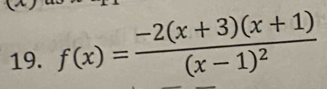 f(x)=frac -2(x+3)(x+1)(x-1)^2